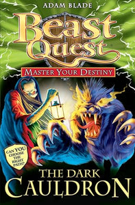 Beast Quest: Master Your Destiny: The Dark Cauldron 