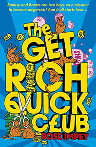 The Get Rich Quick Club 