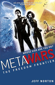 MetaWars: The Freedom Frontier 