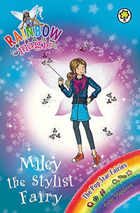 Rainbow Magic: Miley the Stylist Fairy 