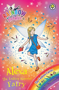 Rainbow Magic: Alexa the Fashion Reporter Fairy 