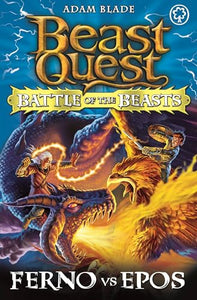 Beast Quest: Battle of the Beasts: Ferno vs Epos 