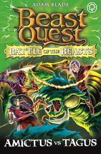 Beast Quest: Battle of the Beasts: Amictus vs Tagus 