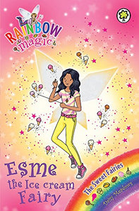 Rainbow Magic: Esme the Ice Cream Fairy 