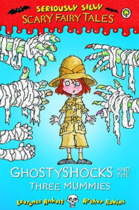 Ghostyshocks and the Three Mummies 