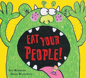 Eat Your People! 