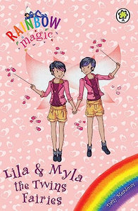 Rainbow Magic: Lila and Myla the Twins Fairies 