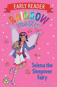 Rainbow Magic Early Reader: Selena the Sleepover Fairy 