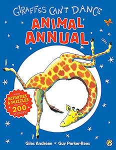 Giraffes Can't Dance Animal Annual 