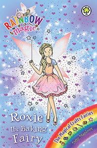 Rainbow Magic: Roxie the Baking Fairy 