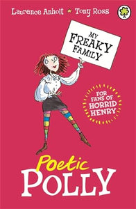 My Freaky Family: Poetic Polly 