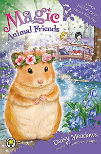 Magic Animal Friends: Olivia Nibblesqueak's Messy Mischief 