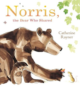 Norris the Bear Who Shared 