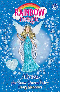 Rainbow Magic: Alyssa the Snow Queen Fairy 