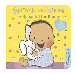 Sprinkle With Kisses: Spoonful for Bunny Board Book 