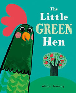 The Little Green Hen 