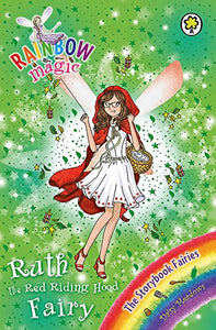 Rainbow Magic: Ruth the Red Riding Hood Fairy 