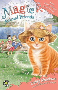 Magic Animal Friends: Katie Prettywhiskers to the Rescue 