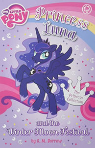 My Little Pony: Princess Luna and the Winter Moon Festival 