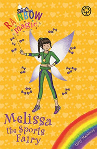 Rainbow Magic: Melissa the Sports Fairy 