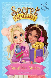 Secret Princesses: Snowflake Sisters 