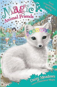 Magic Animal Friends: Sarah Scramblepaw's Big Step 