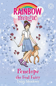 Rainbow Magic: Penelope the Foal Fairy 