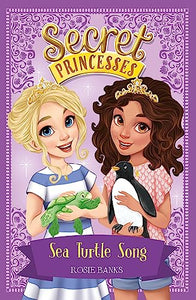 Secret Princesses: Sea Turtle Song 