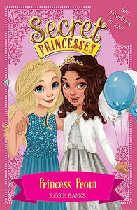 Secret Princesses: Princess Prom 