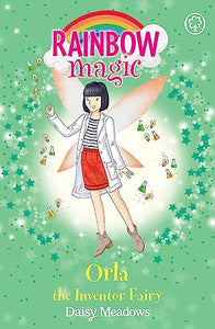 Rainbow Magic: Orla the Inventor Fairy 