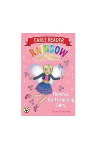 Rainbow Magic Early Reader: Florence the Friendship Fairy 