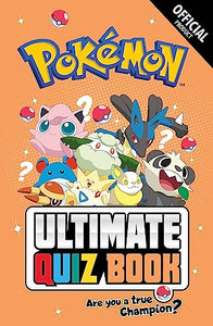 Pokémon Ultimate Quiz Book 