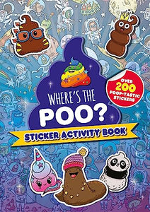 Where's the Poo? Sticker Activity Book 