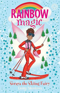 Rainbow Magic: Soraya the Skiing Fairy 