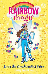 Rainbow Magic: Jayda the Snowboarding Fairy 