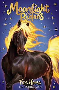 Moonlight Riders: Fire Horse 