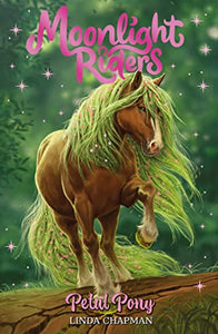 Moonlight Riders: Petal Pony 