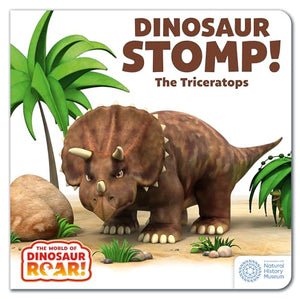 The World of Dinosaur Roar!: Dinosaur Stomp! The Triceratops 