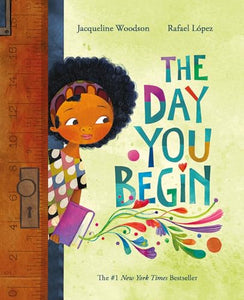 The Day You Begin 