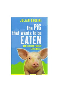 The Pig That Wants to be Eaten (Large Print Edition) 