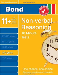 Bond 10 Minute Tests Non-Verbal Reasoning 8-9 Years 