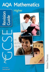 New AQA GCSE Mathematics Higher Revision Guide 