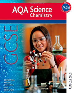 AQA Science GCSE Chemistry (2011 specification) 