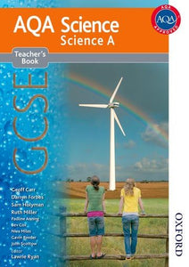 AQA Science GCSE Science A Teacher's Book 