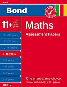 Bond Maths Assessment Papers in Maths 9-10 Years Book 2 