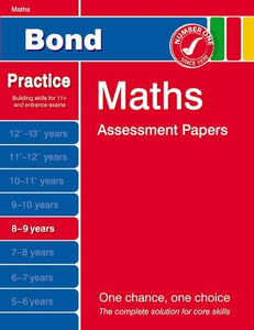 Bond Maths Assessment Papers 8-9 Years 