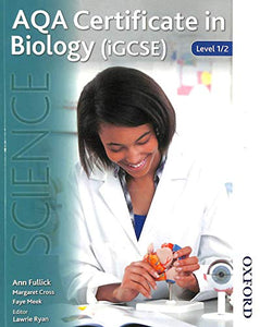 AQA Certificate in Biology (IGCSE) Level 1/2 