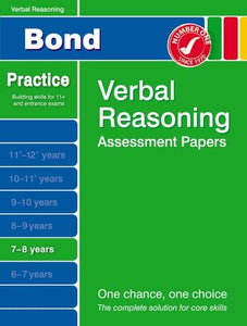 Bond Verbal Reasoning Assessment Papers 7-8 Years 