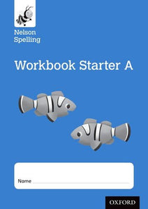 Nelson Spelling Workbook Starter A Reception/P1 (Blue Level) x10 