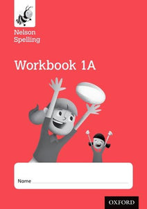 Nelson Spelling Workbook 1A Year 1/P2 (Red Level) x10 